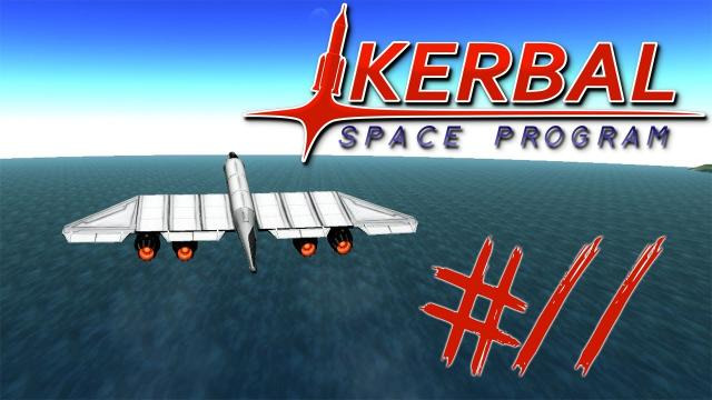 s03e228 — Kerbal Space Program - Part 11 | I MADE A PLANE!!