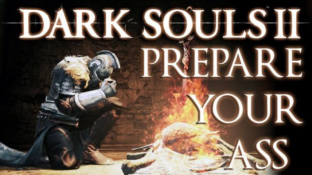 s03e149 — Dark Souls II | PREPARE YOUR ASS | PS3 Gameplay
