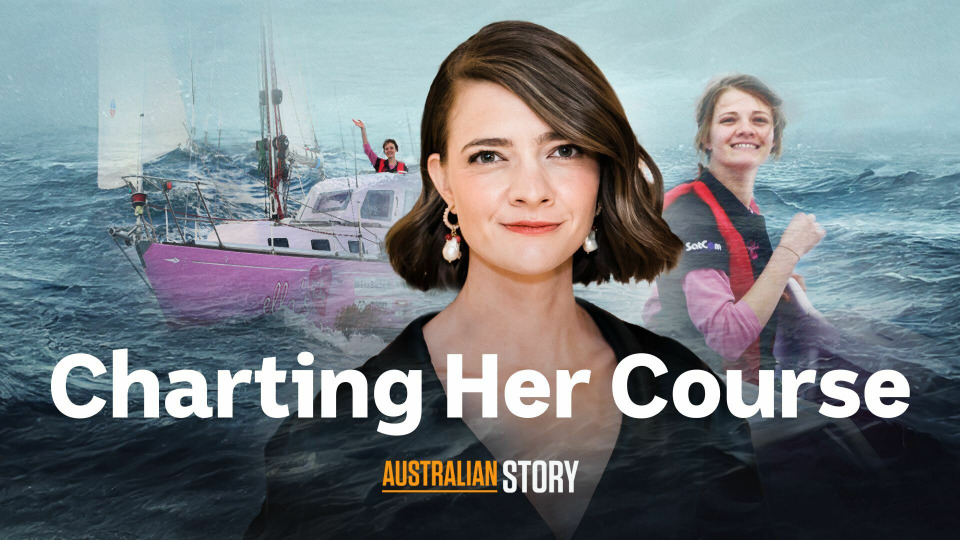 s28e08 — Charting Her Course - Jessica Watson