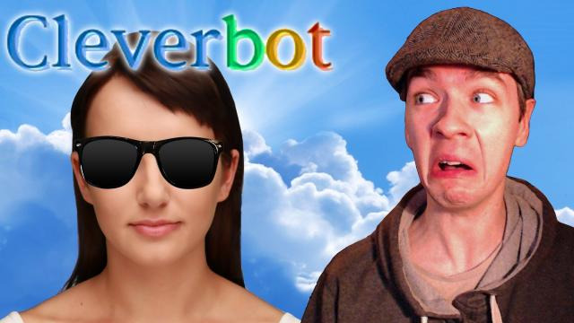 s02e527 — Cleverbot Evie | MORE LIKE DUMB BOT | Evie breaks up with me