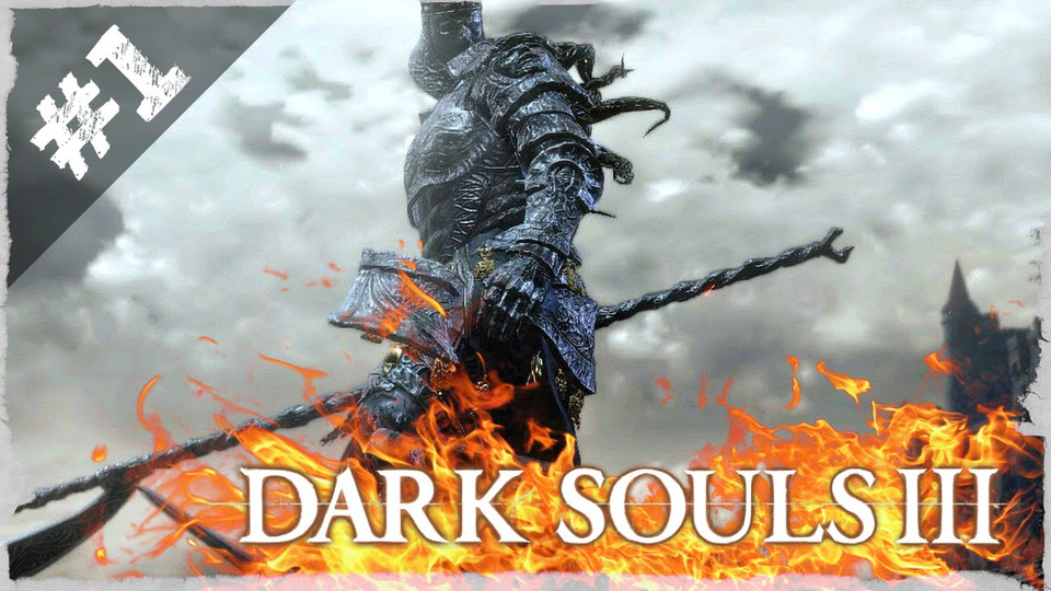 s2016e126 — Dark Souls 3 #1: Босс: Судия Гундир