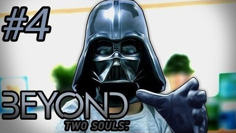 s04 special-1346 — BABY VADER - Beyond: Two Souls - Gameplay, Walkthrough - Part 4