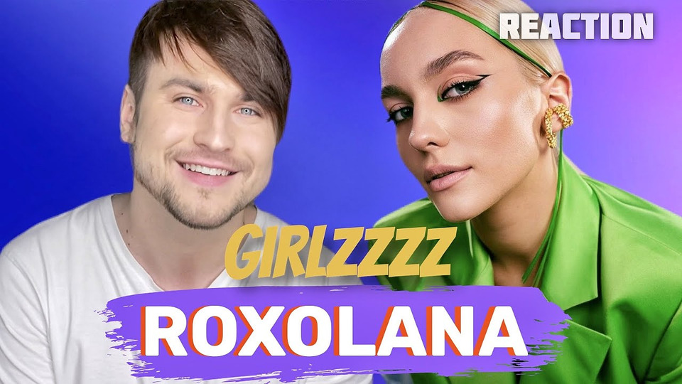 s06e04 — РЕАКЦИЯ: ROXOLANA — Girlzzzz (Нацотбор Евровидение 2022 Украина)