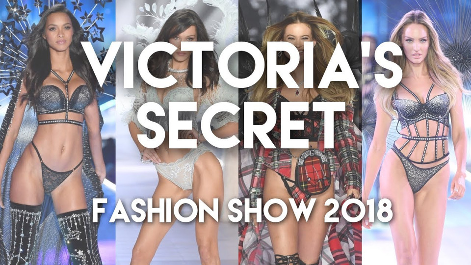 s07 special-0 — Victoria's Secret_каким был показ 2018 + ЛУЧШЕЕ за всю историю