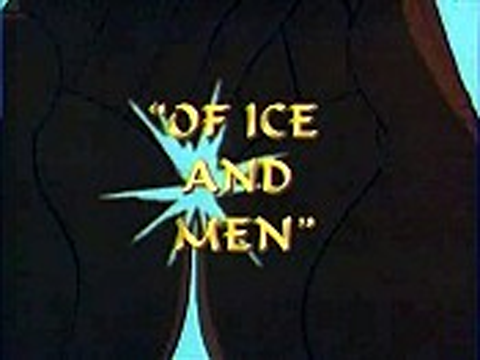 s01e27 — Of Ice And Men
