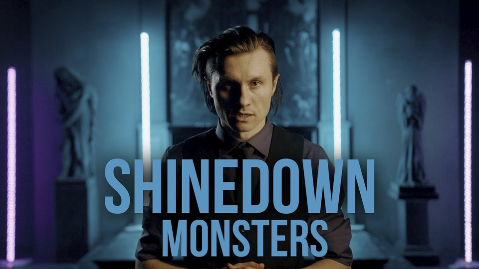 s06e04 — Shinedown — MONSTERS (На русском языке / Cover by RADIO TAPOK)