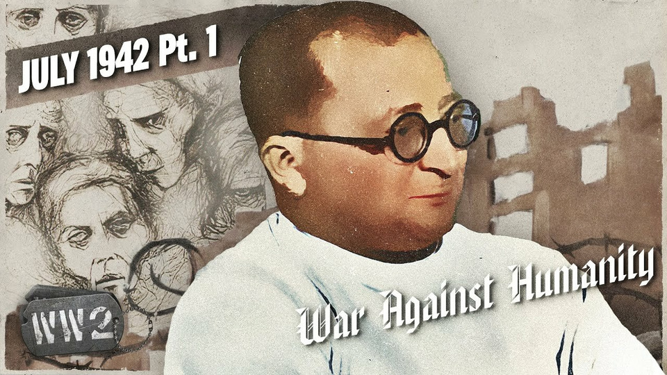 s03 special-96 — War Against Humanity: July 1942 Pt. 1