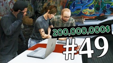 s03e575 — Grand Theft Auto V | Ep.49 | Огромный Куш на 200,000,000$