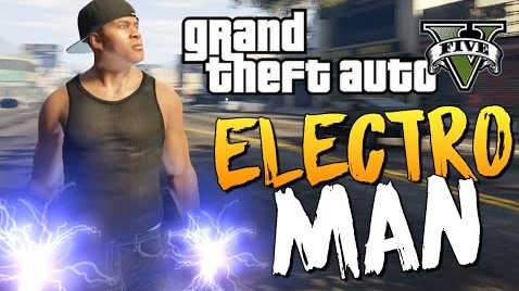 s06e362 — GTA 5 Mods : Electric Man - ЭЛЕКТРО МЭН!