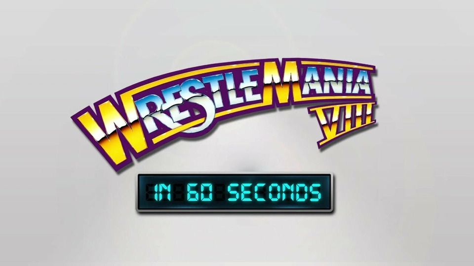 s01e08 — WrestleMania VIII