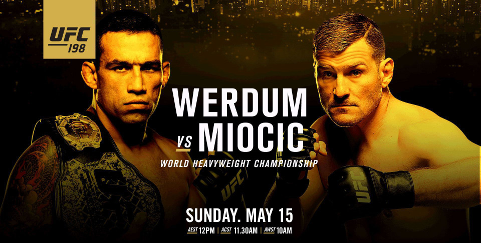 s2016e04 — UFC 198: Werdum vs. Miocic