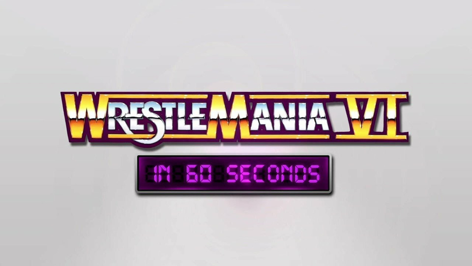 s01e06 — WrestleMania VI