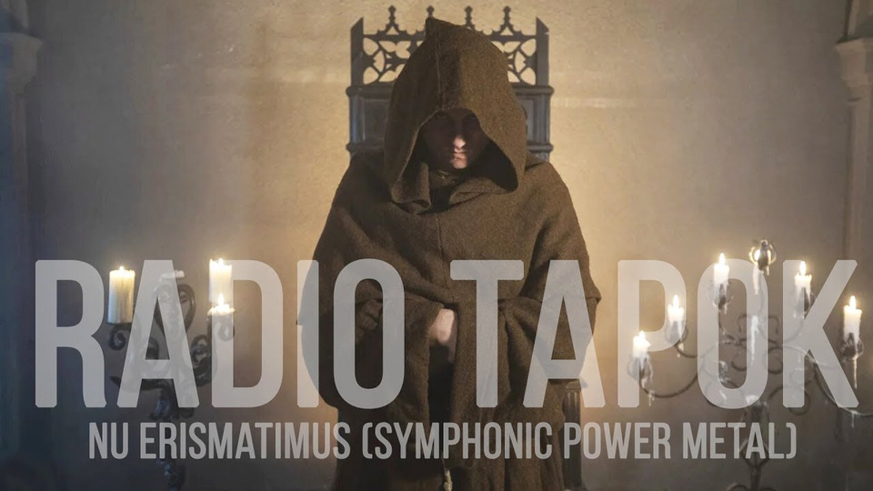 s04e06 — RADIO TAPOK — Nu Erismatimus (Symphonic Power Metal)
