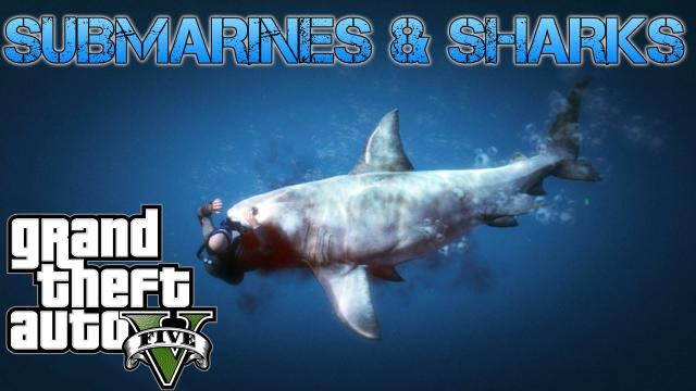 s02e435 — Grand Theft Auto V Challenges | SUBMARINES & SHARKS UNDERWATER ADVENTURES | PS3 HD Gameplay