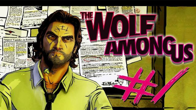 s03e326 — The Wolf Among Us - Episode 4 -Part 1 | STILL KICKING