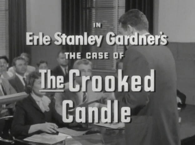 s01e11 — Erle Stanley Gardner's The Case of the Crooked Candle