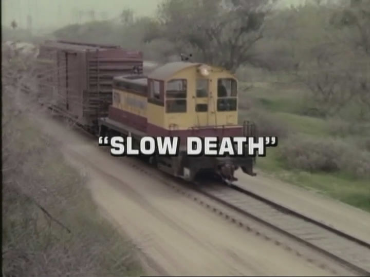 s01e19 — Slow Death