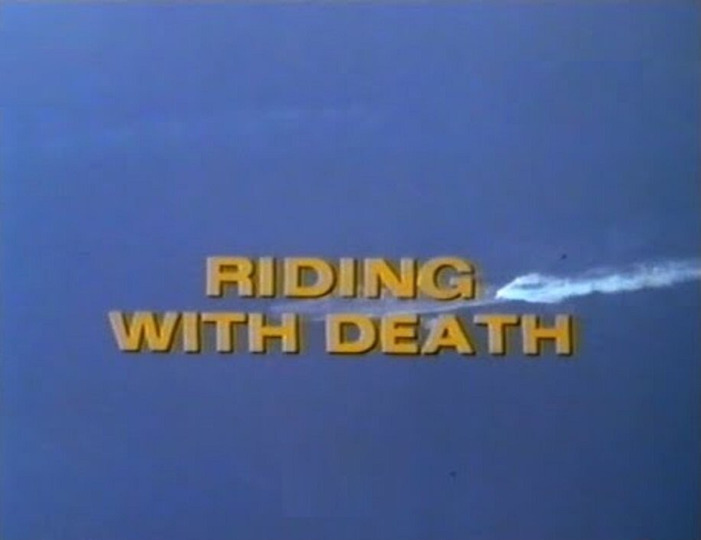 s01 special-1 — Riding with Death