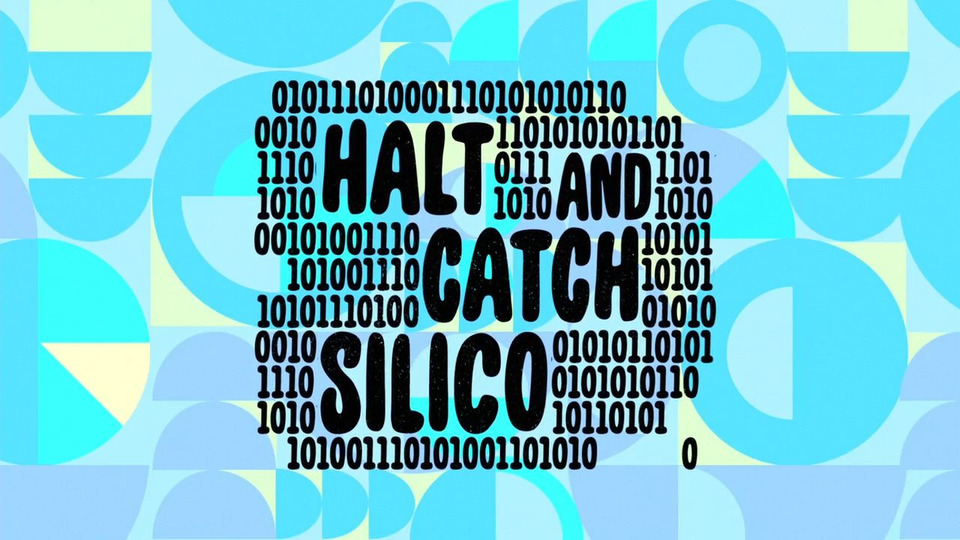 s01e30 — Halt and Catch Silico