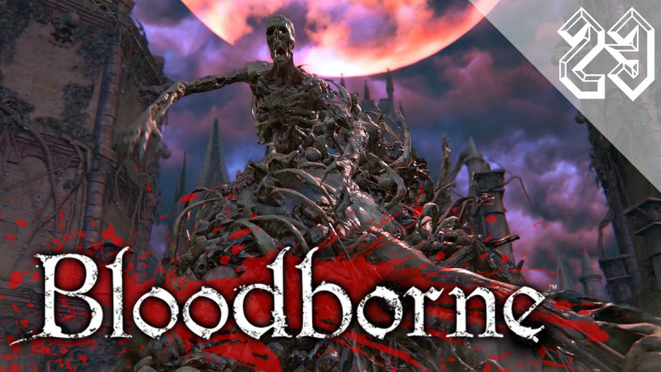 s2016e96 — Bloodborne #23: Босс: Возродившийся
