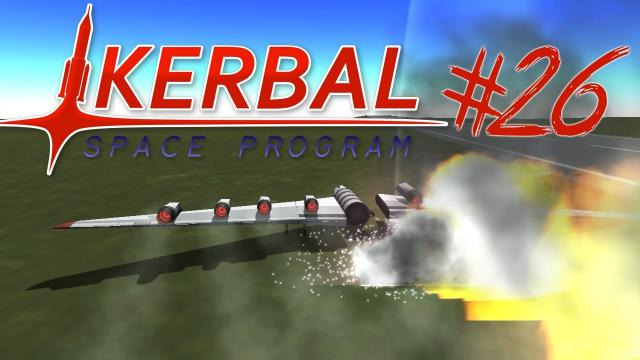 s03e388 — KERBAL SPACE PROGRAM 26 | EXPLOSIONS FOR DAYS