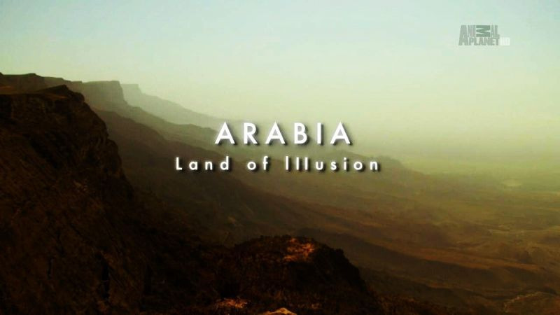 s01e03 — Arabia: Land of Illusion
