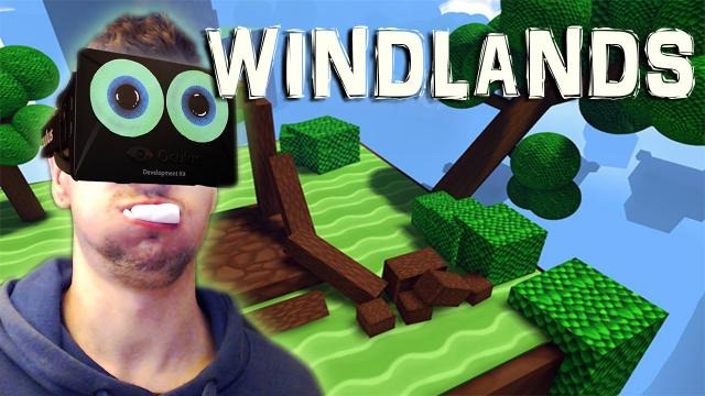 s03e195 — I'M GONNA PUKE | Windlands with the Oculus Rift