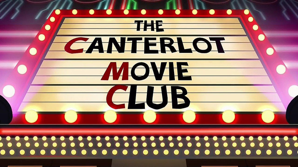 s07 special-15 — Equestria Girls: Canterlot Movie Club