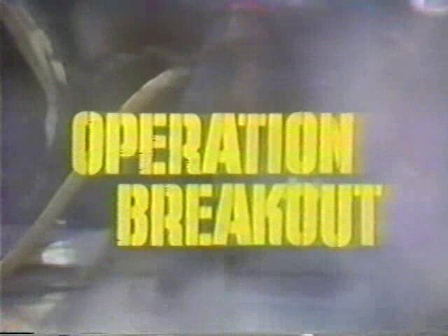 s01e10 — Operation Breakout