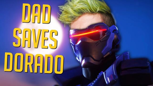 s06e330 — DAD SAVES DORADO | Overwatch