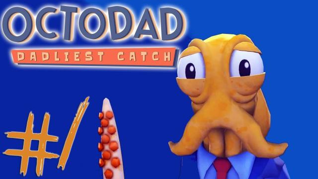 s03e55 — Octodad:Dadliest Catch - Part 1 | HILARIOUSLY FRUSTRATING