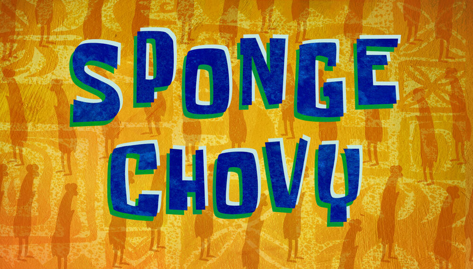 s14e04 — SpongeChovy