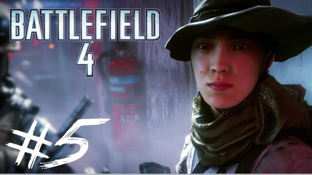 s02e503 — Battlefield 4 - Single Player Campaign - Part 5 | STORMY WEATHER (PC max settings)