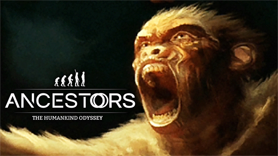 s40e17 — Ancestors: The Humankind Odyssey #17 ► ОРИРУЮ-ЭВОЛЮЦИОНИРУЮ