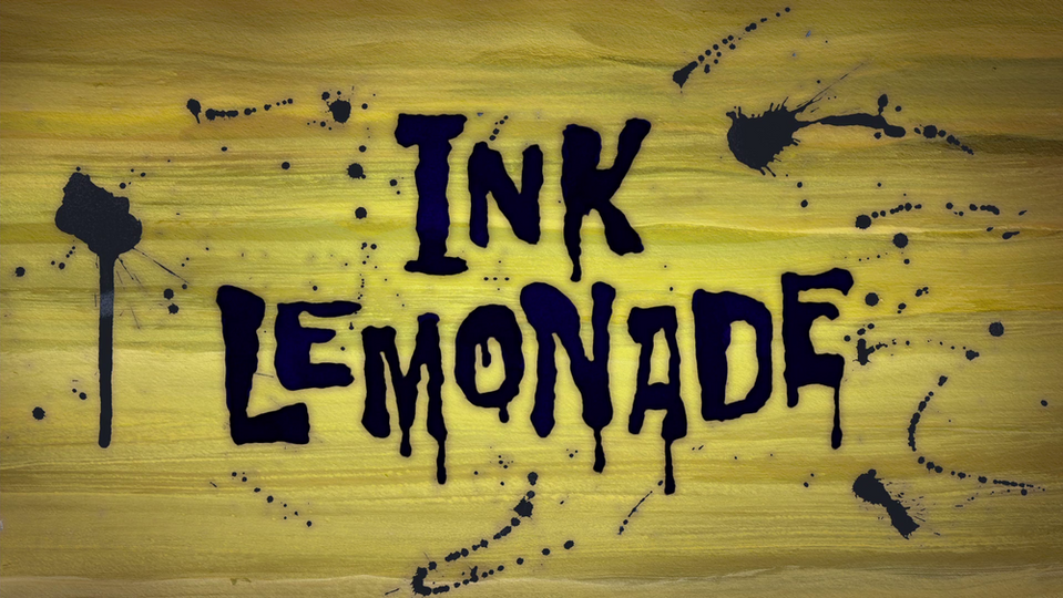 s11e31 — Ink Lemonade