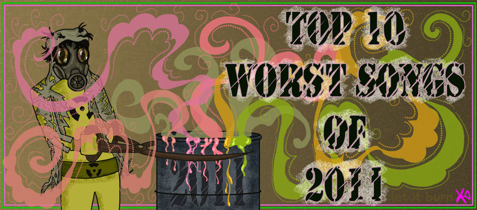 s04e01 — The Top Ten Worst Hit Songs of 2011