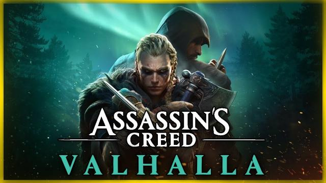 s10e498 — ДОЖДАЛИСЬ! ВЫШЕЛ НОВЫЙ АССАСИН ПРО ВИКИНГОВ! ● Assassin’s Creed Valhalla