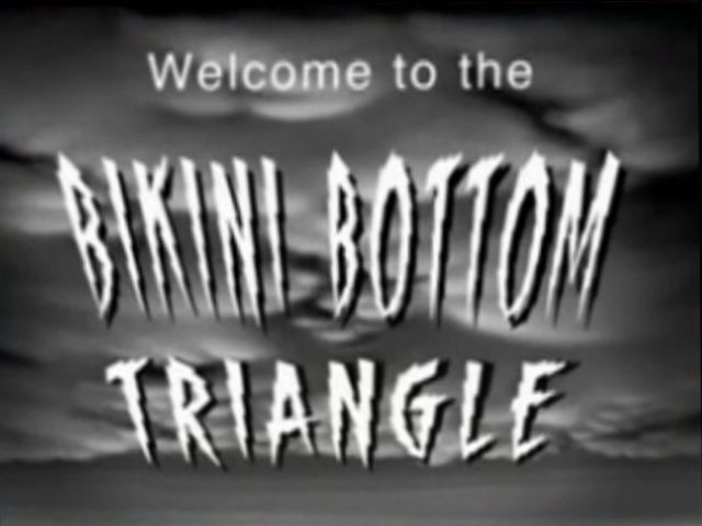 s07e27 — Welcome to the Bikini Bottom Triangle