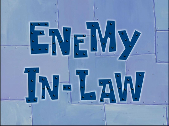 s04e11 — Enemy In-Law