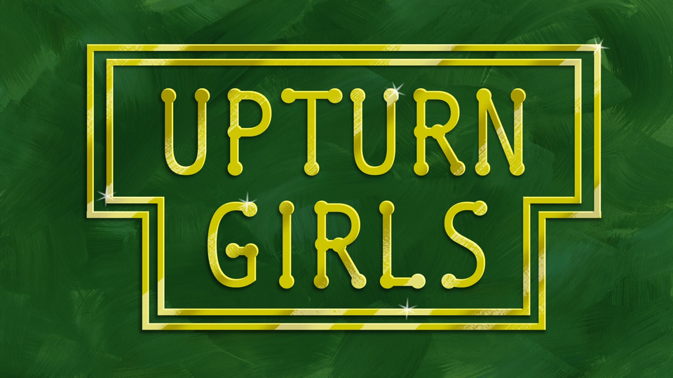 s13e15 — Upturn Girls