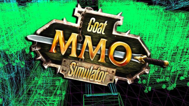 s03e688 — I BROKE THE GAME | Goat MMO Simulator #3