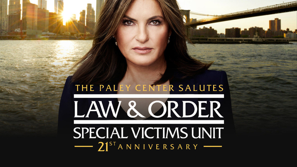 s21 special-1 — The Paley Center Salutes Law & Order: SVU