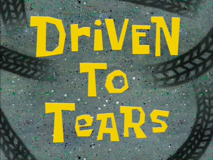 s04e31 — Driven to Tears