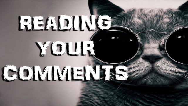 s03e444 — EPIC CAT RAP | Reading Your Comments #30