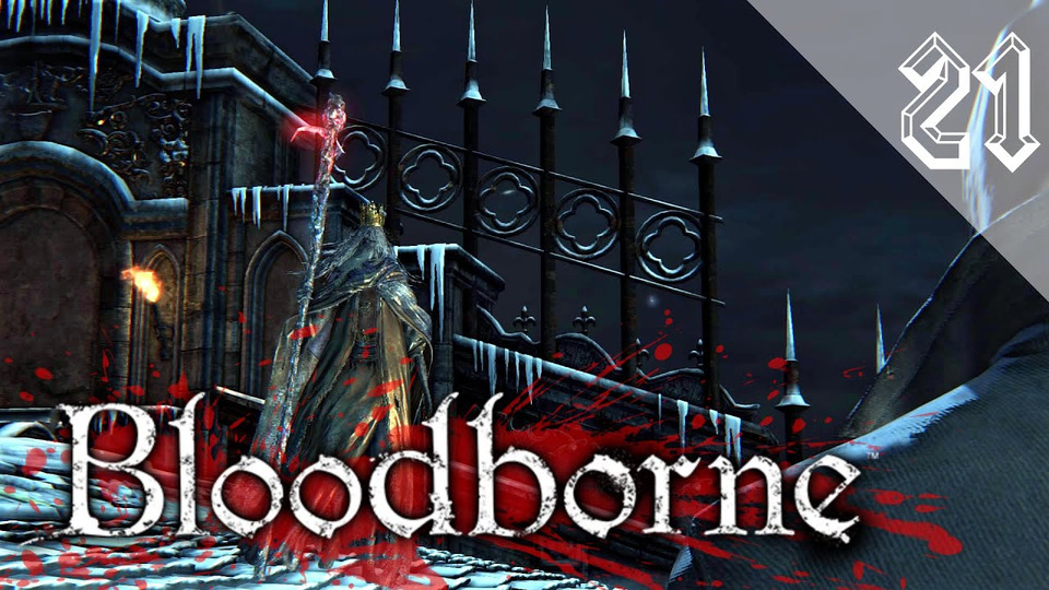 s2016e89 — Bloodborne #21: Босс: Мученик Логариус