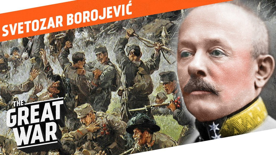 s03 special-31 — Who Did What in WW1?: The Tragic Downfall of the Lion of the Isonzo - Svetozar Borojević