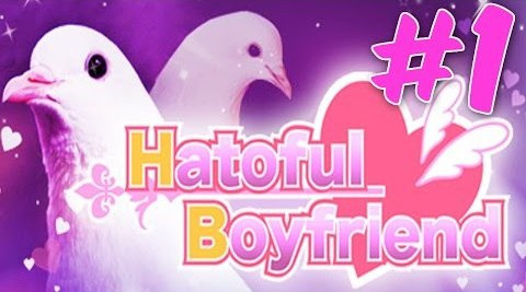 s05e348 — PIGEON BOYFRIEND SIMULATOR! - Hatoful Boyfriend - Gameplay - Part 1