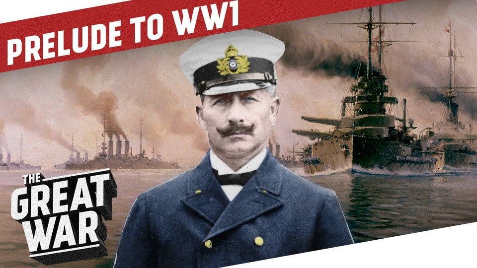 s01 special-1 — Prelude to WW1 (Part 1/3): Europe Prior to World War I: Alliances and Enemies