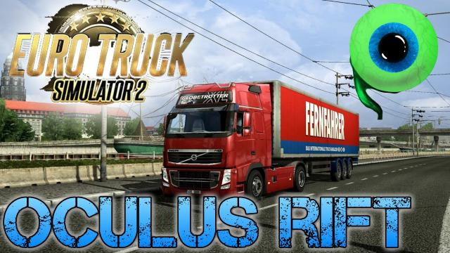 s02e481 — Euro Truck Simulator 2 with the OCULUS RIFT | WORST TRUCK DRIVER EVER