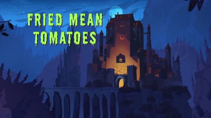 s01e38 — Fried Mean Tomatoes